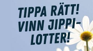 Bild på en blomma och texten "Tippa rätt! Vinn Jippi-lotter"