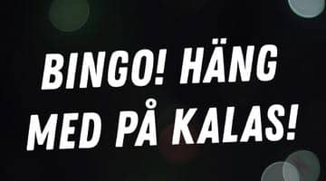 Bild där det står "Bingo! Häng med på kalas!"